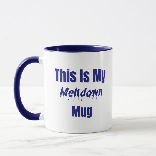 Meltdown Mug – Funny Burnout Gift マグカップ (左)