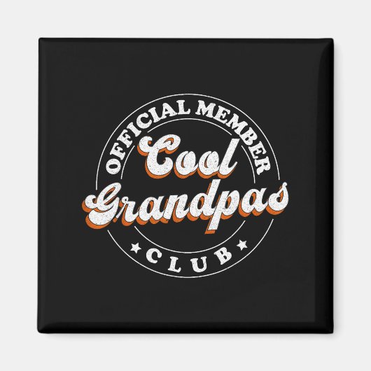 Member Cool Grandpas Club For New Grandfather  マグネット (正面)