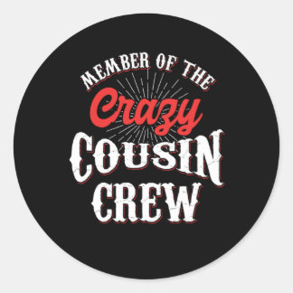 Member Of The Crazy Cousin Crew Brother Sister Gif ラウンドシール