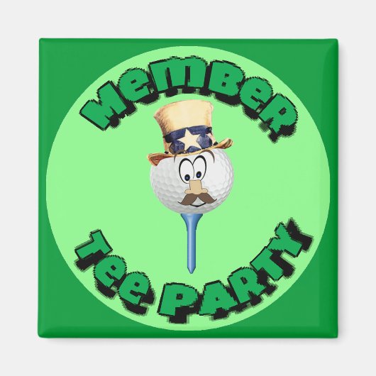 「Member, Teeパーティー」 – ステッカー、ボタン、磁石 マグネット (正面)