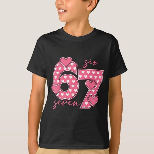 Meme 67 6 7 Six Seven Funny Valentines Day  Tシャツ (正面)