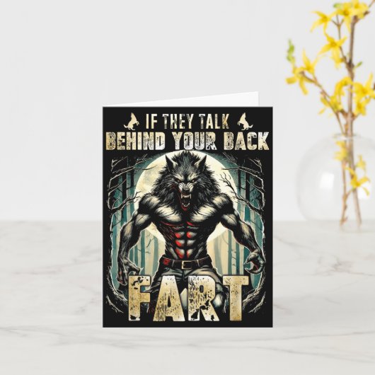 Meme If They Talk Behind Your Back Fart Alpha Wolf カード (黄色い花)