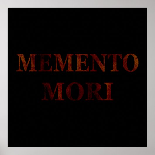 memento mori，ラテン語フレーズ ポスター (正面)