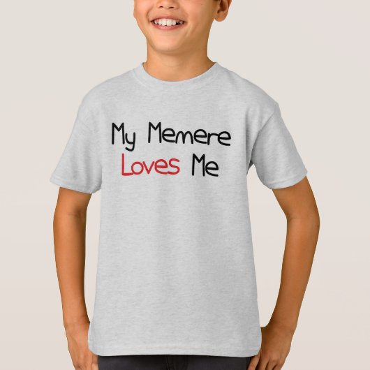 Memereは私を愛します Tシャツ (正面)