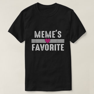 Meme's Favorite Tシャツ