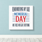 Memorial Day Dad Tribute Patriotic キャンバスプリント (インサイチュ (ウッドフロア))