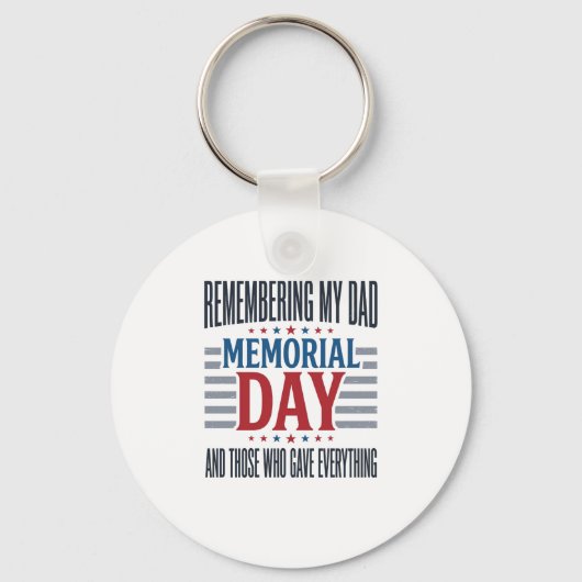Memorial Day Dad Tribute Patriotic キーホルダー (正面)