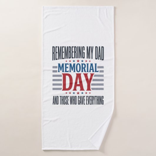 Memorial Day Dad Tribute Patriotic バスタオル (バスタオル)