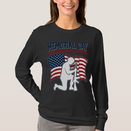 Memorial Day Fallen Heroes Patriotic Soldier Shirt Tシャツ (正面)
