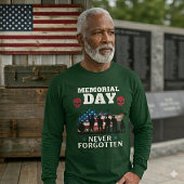 Memorial Day Never Forgotten Patriotic Military Tシャツ