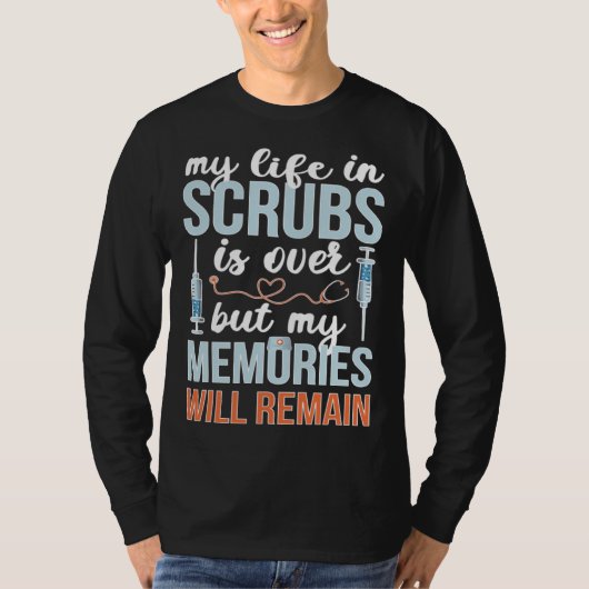 Memories Will Remain Retired Nurse Retirement Nurs Tシャツ (正面)