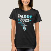 Men Daddy 2022 Loading Expectant Father Offspring Tシャツ (正面)