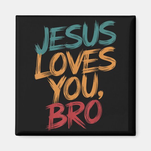Men Jesus Love You Bro Christian Boy God Son Broth マグネット (正面)