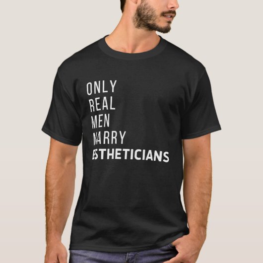Men Marry Estheticians Licensed Esthetician Skin C Tシャツ (正面)