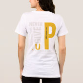 Men’s Gym Workout T-Shirt – “Never Give Up”  トライブレンドＴシャツ (裏面)