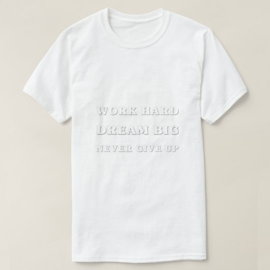 Men’s Motivational Quote T-Shirts, Hoodies & Long  Tシャツ (デザイン正面)