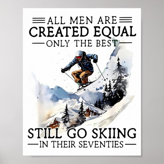 Men Still Go Skiing 70 Winter Srts Lover Skier  ポスター (正面)