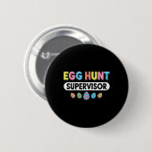Men Women Easter Egg Hunt Supervisor Hunting Easte 缶バッジ (正面&裏面)