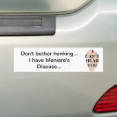 Meniereの病気私はバンパーステッカー聞くことができません バンパーステッカー (車上)