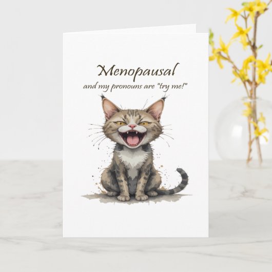 Menopause Humor Stressed Angry Cat カード (黄色い花)