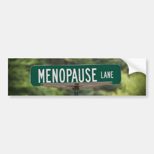 Menopause Lane良い笑いバンパーステッキのためのサイン バンパーステッカー