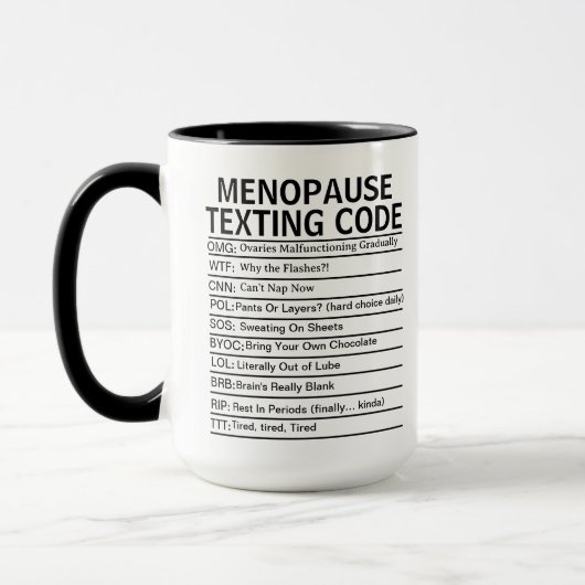 Menopause Texting Code, funny Perimenopause gift マグカップ (左)