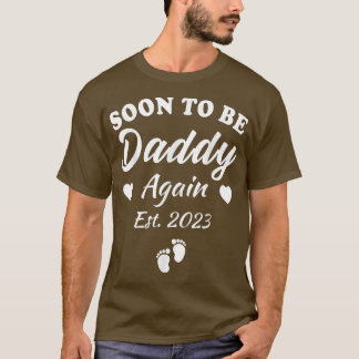Mensすぐに再びパパになる2023パパ妊娠アン Tシャツ