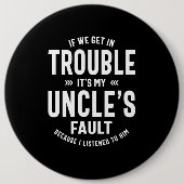 Mensそれは私の叔父のファウトの父のギフトである 缶バッジ (正面)