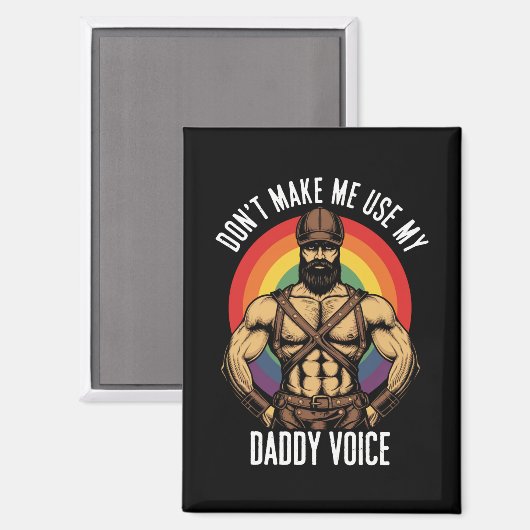 Mensは私に私のパパの声のゲイベアを使用しない マグネット (正面/裏面)