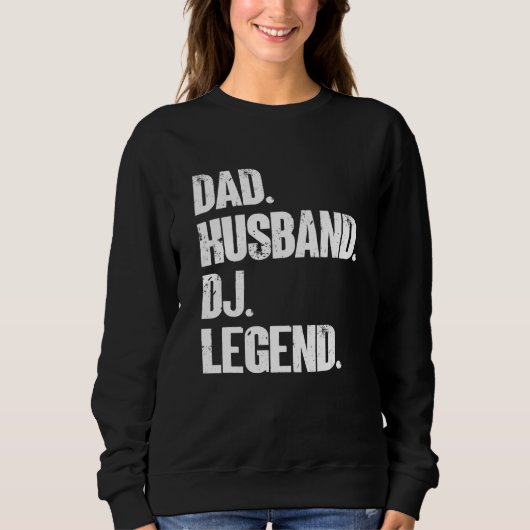 Mensパパ夫Dj Legend Music Artist Dj スウェットシャツ (正面)