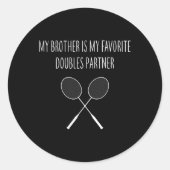 Mens弟は私のダブルスお気に入りのパートナーマットである ラウンドシール (正面)