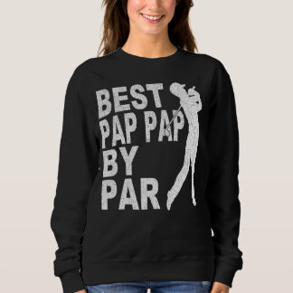 Mens最高の Pap Pap By Par Diskゴルフファ男性へー スウェットシャツ