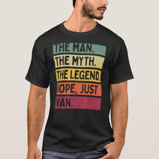 Mens男の神話The Legend Nope Just Ivan Q Tシャツ (正面)