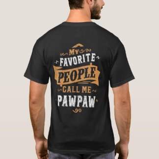 Mens私のお気に入りの人々は私をポーポーパパ父と呼ぶ Tシャツ