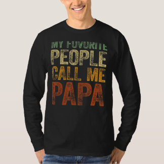 Mens私のお気に入りの人々は私をPapa TeeヴィンテージFと呼ぶ Tシャツ