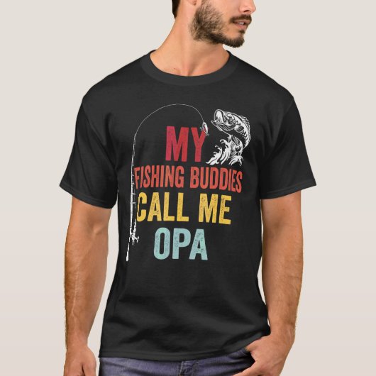 Mens私のお気に入りの魚釣り仲間は私をOpa Fisheと呼ぶ Tシャツ (正面)