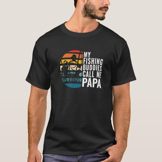 Mens私の魚釣り仲間は私をPapa漁師の脂肪と呼ぶ Tシャツ (正面)