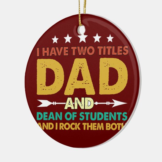 Mens私は2つのタイトルのパパと学生の学部長を持っている セラミックオーナメント (左)