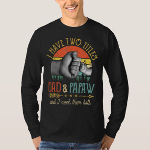 Mens私は2つのタイトルを持っているパパとPapawと私はロックTh Tシャツ