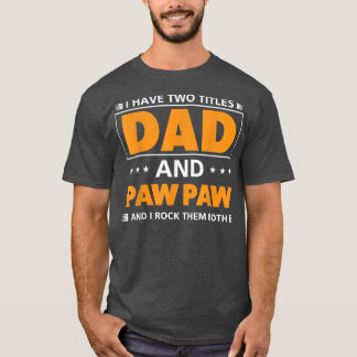 Mens私は2つのタイトルパパとPaw Paw for Grandpa Tシャツ