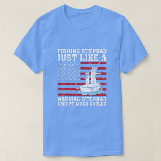 Mens魚釣りStepdadちょうど通常のStepdad Faのように Tシャツ (デザイン正面)