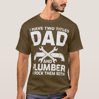 Mens おもしろい I Titles And Plumber Day Tシャツ