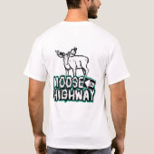 Men's / ユニセックス Moose on a Highway Shirt (White) Tシャツ (裏面)
