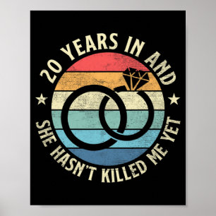 Mens 20年In &Amp；彼女は'；私を殺していないYe ポスター