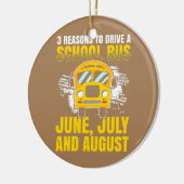 Mens 3スクールバスを運転する良い理由6月 セラミックオーナメント (左)