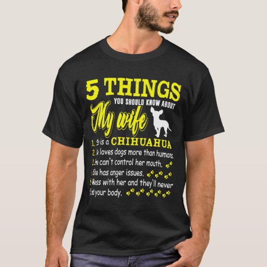 Mens 5 Things About My Chihuahua Wife Dog Tシャツ (正面)