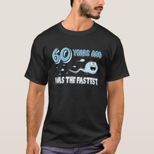 Mens 60年前の私は最速の誕生日だっおもしろいた tシャツ (正面)