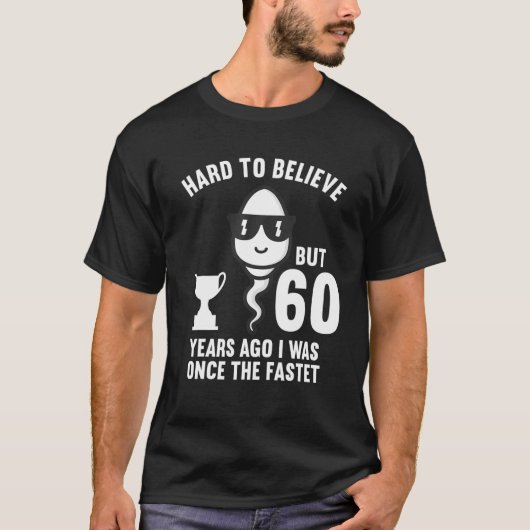 Mens 60年前、私は一度の最速60番目の出産だった tシャツ (正面)