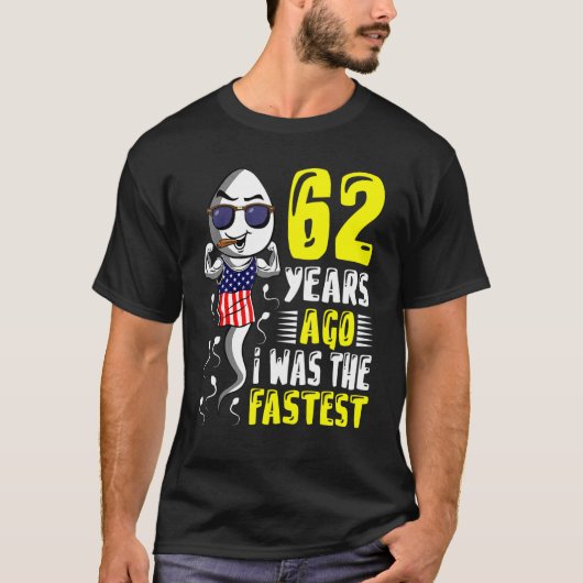 Mens 62年前、私は最速62誕生日だった tシャツ (正面)