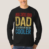 Mens Animal Control Worker Dad  Like a Regular Dad Tシャツ (正面)